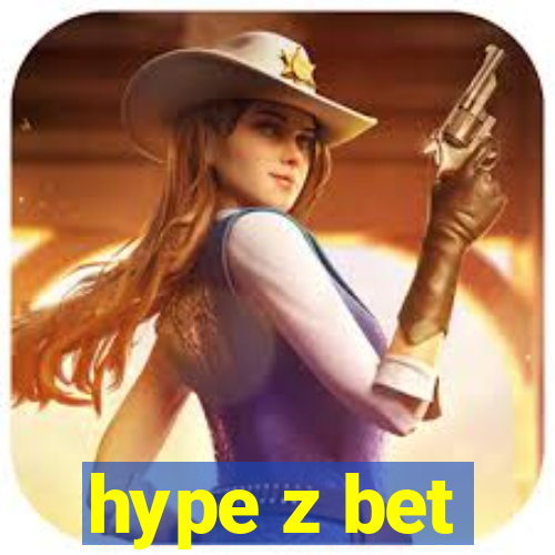 hype z bet